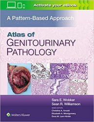 Atlas of Genitourinary Pathology - A Pattern Based Approach